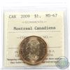 Image 1 : Loon $1 2009 Montreal Canadiens ICCS Certified MS-67! TOP GRADE!