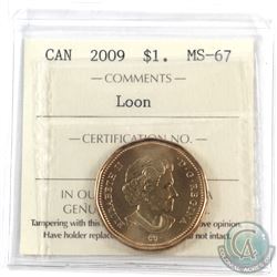 Loon $1 2009 ICCS Certified MS-67! TOP GRADE!