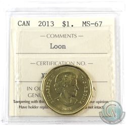 Loon $1 2013 ICCS Certified MS-67! TOP GRADE!