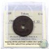 Image 3 : Token: BL53A1 Wood 32, 7 Grams, Holed ICCS Certified G-4 (has been removed from sealed holder)