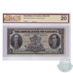630-12-04 1913 Royal Bank of Canada $5, Neil-Holt. S/N: 4618623-A. BCS Certified VF-20.