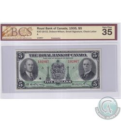 630-18-02 1935 Royal Bank of Canada $5, Dobson-Wilson, Small Signatures S/N: 102867-A. BCS Certified