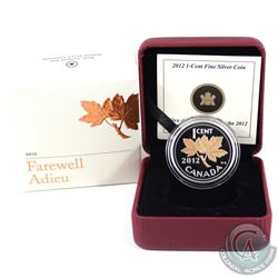 RCM Issue: 2012 Canada 1-cent Farewell to the Penny Fine Silver Coin with Selective Plating (Tax Exe