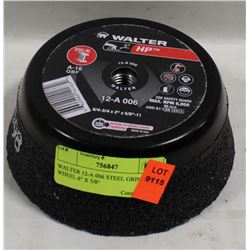 WALTER 12-A 006 STEEL GRINDING WHEEL, 6" X 5/8"