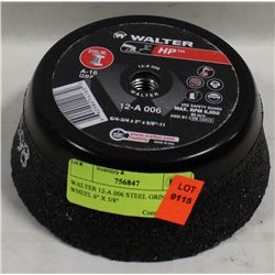 WALTER 12-A 006 STEEL GRINDING WHEEL, 6" X 5/8"