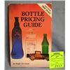 Image 1 : Collectible bottles identification and value guide