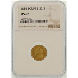 1836 $2.5 Liberty Head Quarter Eagle Gold Coin NGC MS62