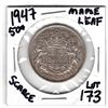 Image 2 : 1947 MAPLE LEAF VARIETY SCARCE 50 CENT PIECE SCRATCHES ON KINGS HEAD (CANADA)
