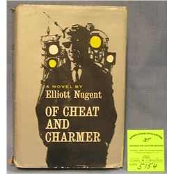 Elliot Nugents of cheat and charmer