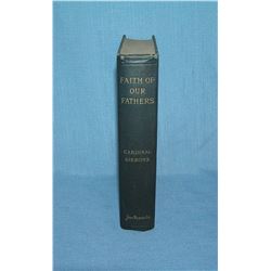 Faith of our Fathers by Cardinal Gibbons