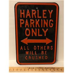 HARLEY PARKING SIGN