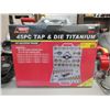 Image 1 : New 45 Piece Titanium Tap & Die Set