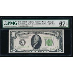 1928B $10 Chicago Federal Reserve Note PMG 67EPQ
