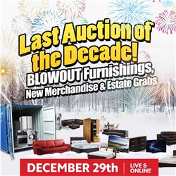SIGN UP EARLY FOR THE LAST AUCTION OF THE DECADE!