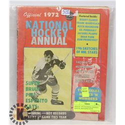 OFFICAL 1972 NATIONAL HOCKEY ANNUAL MAGAZINE WITH