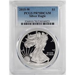 2015-W $1 Proof American Silver Eagle Coin PCGS PR70DCAM
