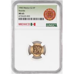 1945 Mexico 2.5 Pesos Gold Coin NGC MS65