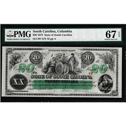 1872 $20 State of South Carolina Obsolete Note PMG Gem Unc. 67EPQ Low Serial Number
