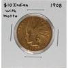 Image 1 : 1908 with Motto $10 Indian Head Eagle Gold Coin