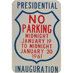 John F. Kennedy Presidential Inauguration 'No Parking' Sign