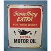 Image 1 : Something Eztra Extra Motor Oil retro style sign