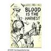Image 1 : Blood Is the Harvest #nn Black and White Edition (Catec