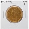 Image 1 : 1906-D $10 Liberty Head Eagle Gold Coin