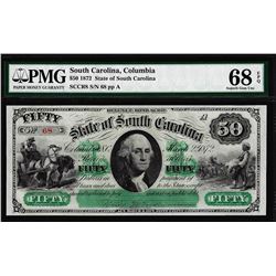 1872 $50 State of South Carolina Obsolete Note PMG Superb Gem Unc. 68EPQ Low Serial