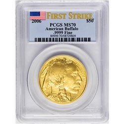 2006 $50 American Buffalo Gold Coin PCGS MS70 First Strike