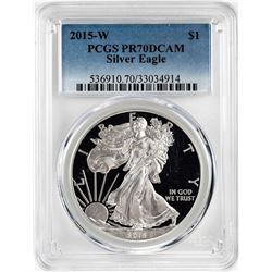 2015-W $1 Proof American Silver Eagle Coin PCGS PR70DCAM