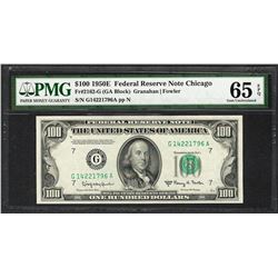 1950E $100 Federal Reserve Note Chicago Fr.2162-G PMG Gem Uncirculated 65EPQ
