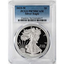 2015-W $1 Proof American Silver Eagle Coin PCGS PR70DCAM