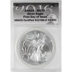 2016 $1 American Silver Eagle Coin ANACS MS70 First Day of Issue