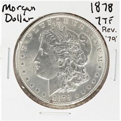 1878 7TF Rev '79 $1 Morgan Silver Dollar Coin
