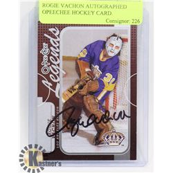 ROGIE VACHON AUTOGRAPHED OPEECHEE HOCKEY CARD.