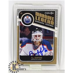 BILL RANFORD SIGNED EDMONTON OILERS LEGENDS CARD
