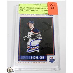 RYAN NUGENT-HOPKINS HOCKEY CARD AUTOGRAPHED SCORE.