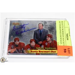 SCOTTY BOWMAN HOCKEY CARD AUTOGRAPHED BOWMAN.