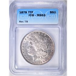 1878 7TF REV OF 78 MORGAN DOLLAR  ICG MS-63