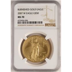 2007-W $50 Burnished American Gold Eagle Coin NGC MS70