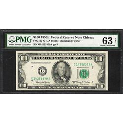 1950E $100 Federal Reserve Note Chicago Fr.2162-G PMG Choice Uncirculated 63EPQ