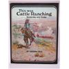 Image 1 : This Was Cattle Ranching Yesterday and Today by Virginia Paul Book- 192 Pages- Photos- 11" X 8.5"