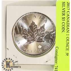 2017 CANADIAN 1 OUNCE .999 FINE SILVER $5 COIN.