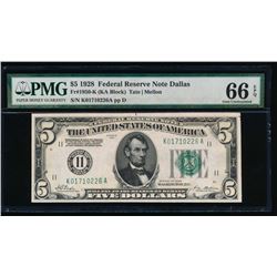 1928 $5 Dallas Federal Reserve Note PMG 66EPQ