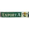 Image 1 : PLASTIC 2 PIECE EXPORT A SIGN - SOME DAMAGE (140" X 30")
