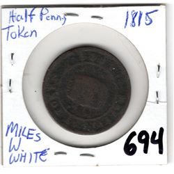 1815 MILES AND WHITE COLONIAL HALF PENNY TOKEN