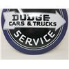 Image 2 : DODGE CARS AND TRUCKS SERVICE TIN DOMED SIGN (REPRODUCTION) *16"*