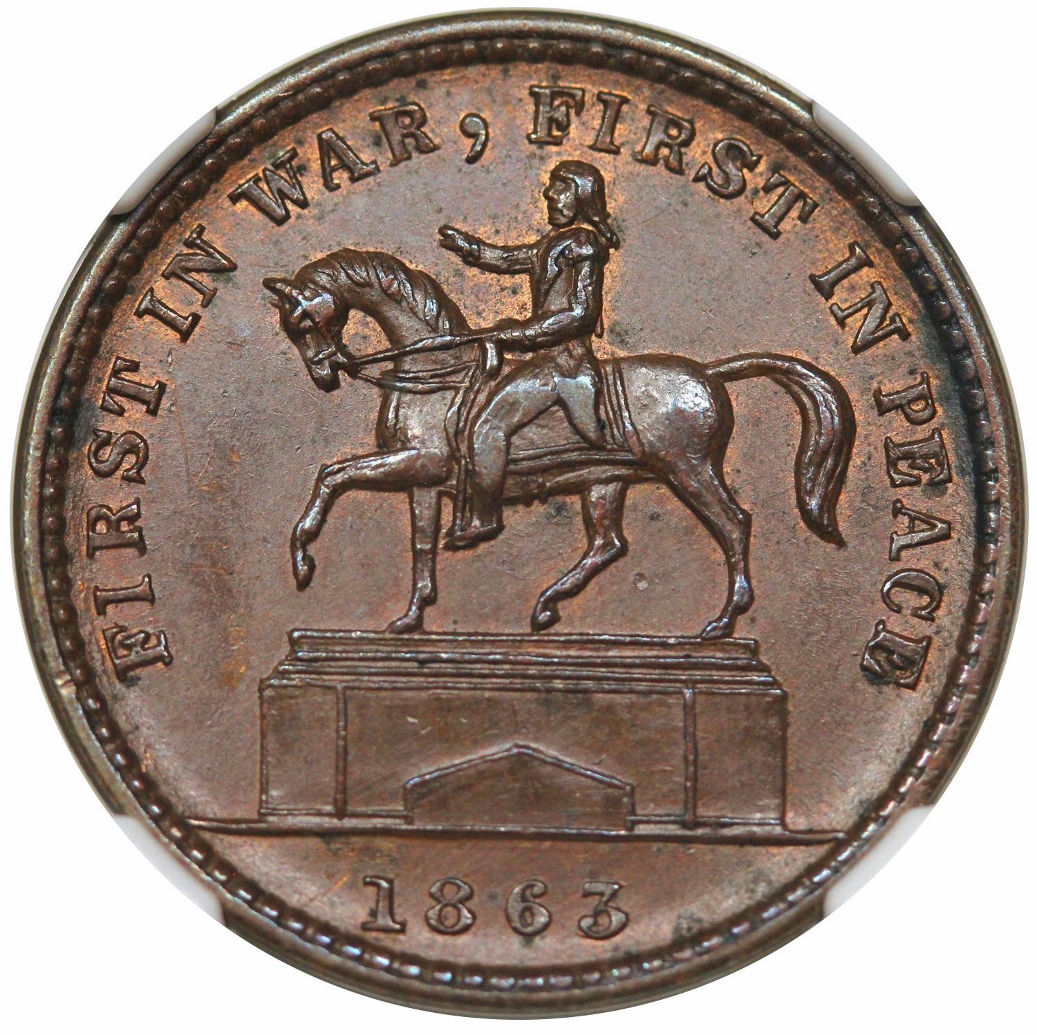 1863 Civil War Token, First in War, First in Peace, Fuld 174/272a, NGC ...
