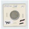 1947- CANADIAN TEN CENTS