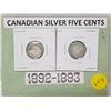 Image 1 : 1892 & 1893 SILVER FIVE CENTS